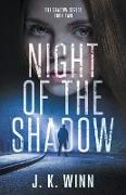Night of the Shadow