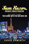 Sam Razor, Private Investigator