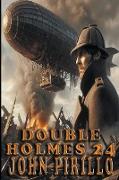Double Holmes 24