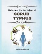 Molecular Epidemiology of Scrub Typhus