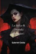 La figlia di Dracula (Vampire)