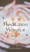 Meditation Mosaics