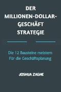 DER MILLIONEN-DOLLAR-GESCHÄFT STRATEGIE