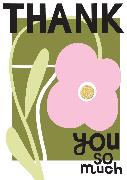 Doppelkarte. Belle - Thank You So Much/Pink Flower