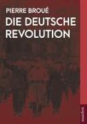 Die Deutsche Revolution (Band 2)