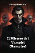 Il Mistero dei Vampiri (Vampire)