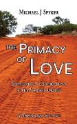 Primacy of Love