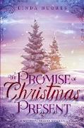 The Promise of Christmas Present