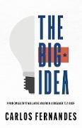 The Big Idea