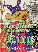 The Mouse Who Would Be King