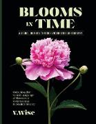 Blooms in Time