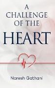 A challenge of the heart