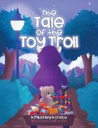 The Tale of the Toy Troll
