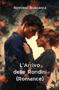 L'Arrivo delle Rondini (Romance)