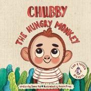 Chubby the Hungry Monkey