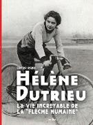 Hélène Dutrieu, la vie incroyable de la 'Flèche Humaine"