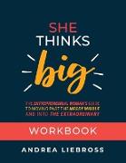 She Thinks Big Workbook