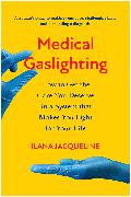 Medical Gaslighting