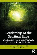 Leadership at the Spiritual Edge