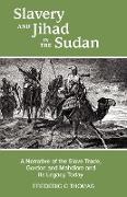 Slavery and Jihad in the Sudan