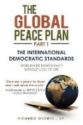The Global Peace Plan Part 1
