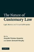 The Nature of Customary Law