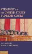 Strategy on the United States Supreme Court