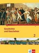 Geschichte und Geschehen. Schülerband 2 mit CD-ROM. Ausgabe für Nordrhein-Westfalen