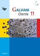 Galvani, Chemie für Gymnasien, Ausgabe B - Für die Oberstufe in Bayern - Bisherige Ausgabe, 11. Jahrgangsstufe, Schülerbuch