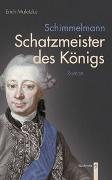 Schimmelmann. Schatzmeister des Königs