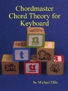 Chordmaster Chord Theory for Keyboard