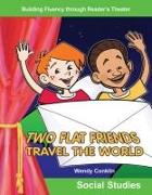 Two Flat Friends Travel the World