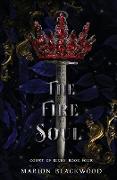 The Fire Soul