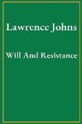 Will And Resistance