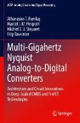 Multi-Gigahertz Nyquist Analog-to-Digital Converters