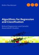 Algorithms for Regression and Classification