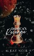 Danica's Revenge