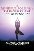 A Mindful Journey to inner Peace