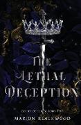 The Lethal Deception