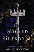 The Wicked Betrayal