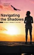 Navigating the Shadows