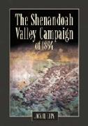 The Shenandoah Valley Campaign of 1864