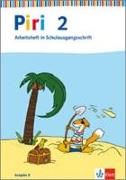 Piri Das Sprach-Lese-Buch. Arbeitsheft in Schulausgangsschrift 2. Schuljahr. Ausgabe Ost