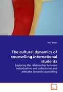 The cultural dynamics of counselling international students