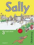 Sally, Englisch ab Klasse 1 - Ausgabe D für alle Bundesländer außer Nordrhein-Westfalen - 2008, 3. Schuljahr, Pupil's Book