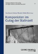 Komponisten im Gulag der Stalinzeit