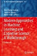 Modern Approaches in Machine Learning and Cognitive Science: A Walkthrough