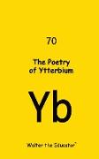 The Poetry of Ytterbium