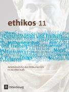 Ethikos, Arbeitsbuch für den Ethikunterricht, Bayern - Oberstufe, 11. Jahrgangsstufe, Schülerbuch