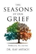 The Seasons of our Grief